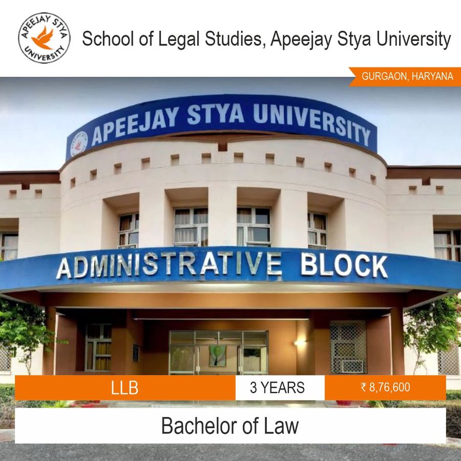 Bachelor of Law [L.L.B] at School of Legal Studies, Apeejay Stya University, Gurgaon
